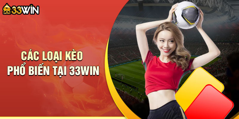 Các loại kèo thẻ phạt phổ biến tại 33WIN