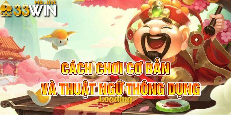 Cách chơi và thuật ngữ cần biết trong nổ hũ